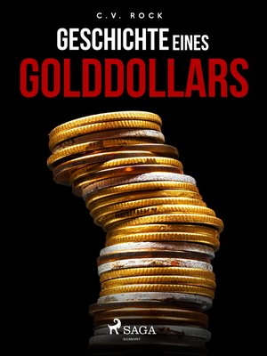 cover image of Geschichte eines Golddollars